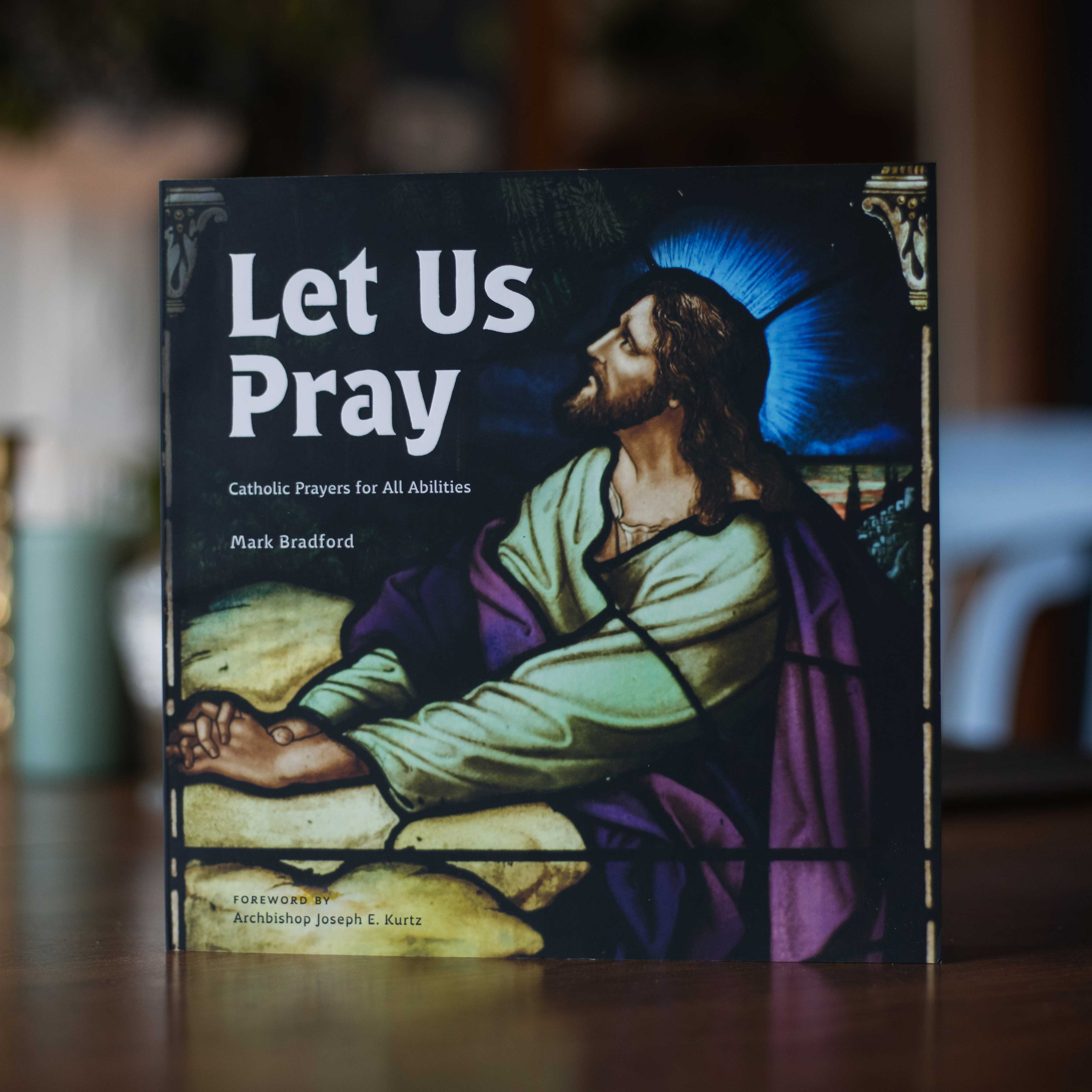 Let Us Pray: Catholic Prayers for All Abilities - Image 3