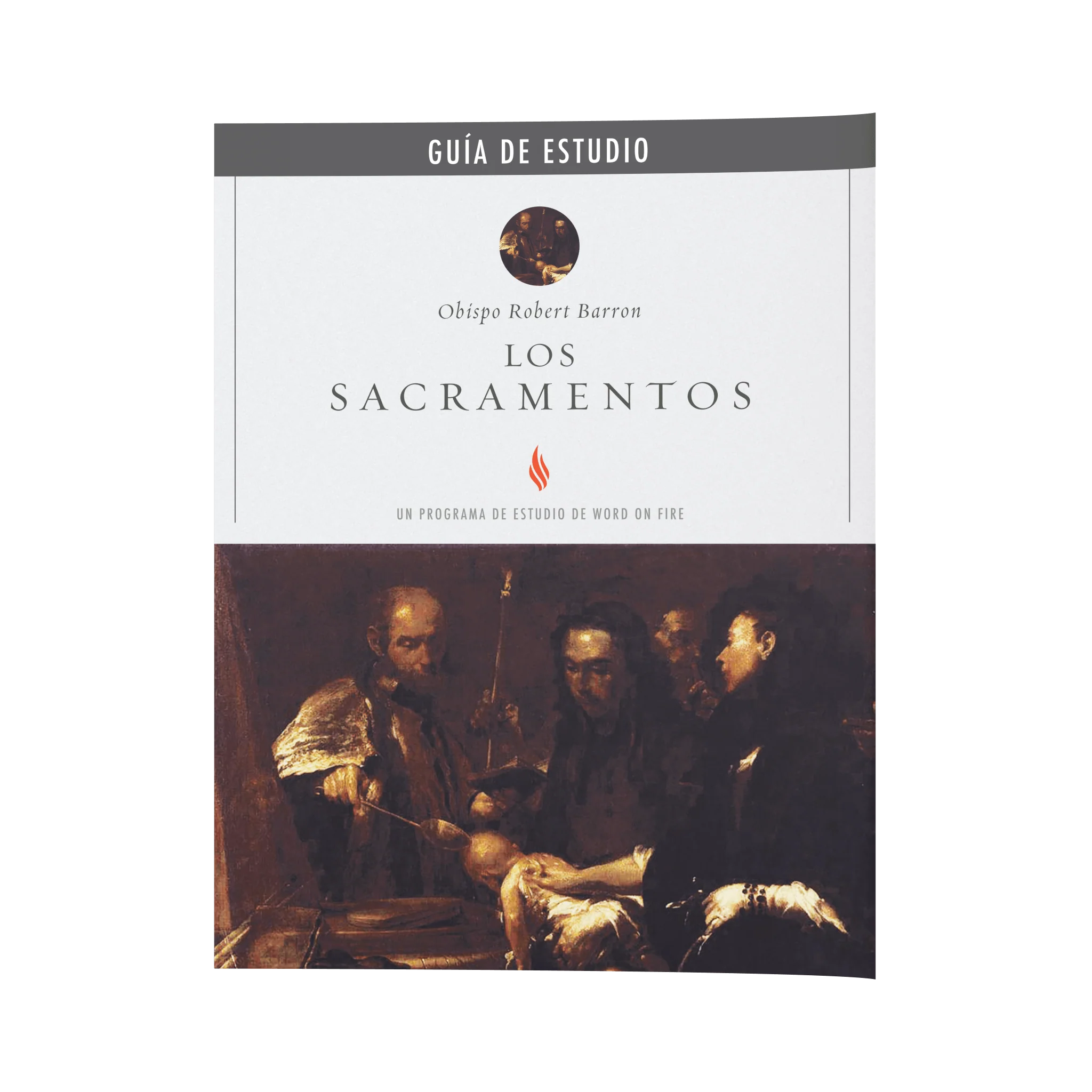 Los Sacramentos Guía de Estudio
