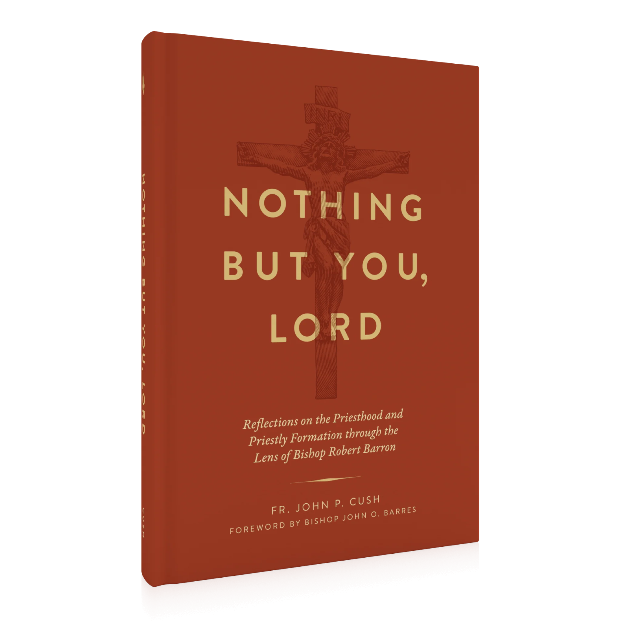 Nothing But You, Lord: Reflections on the Priesthood - Image 2