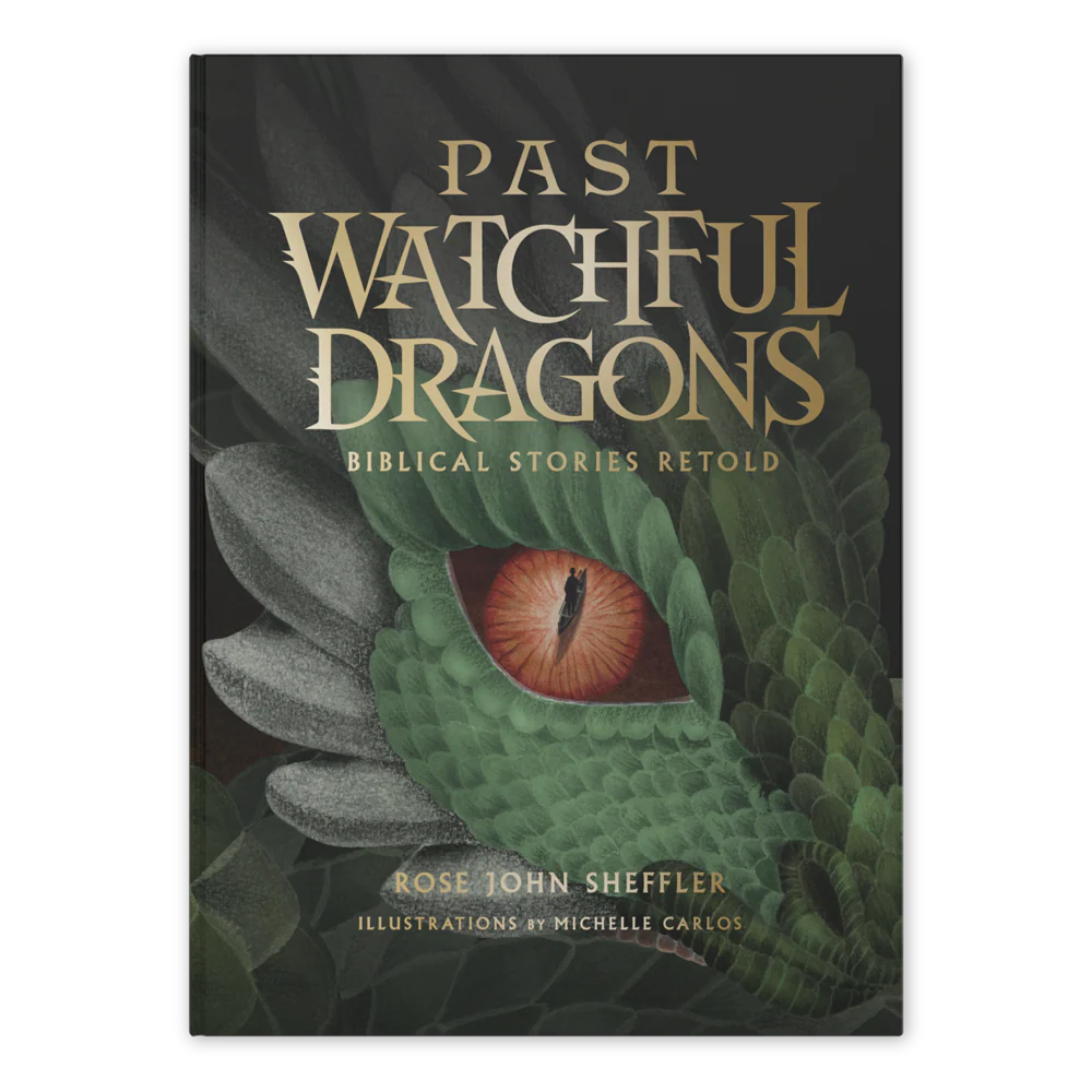 Past Watchful Dragons: Biblical Stories Retold